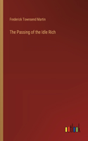 Passing of the Idle Rich