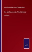 Aus dem Leben eines Volkskämpfers
