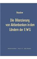 Die Bilanzierung Von Aktienbanken in Den Ländern Der Ewg