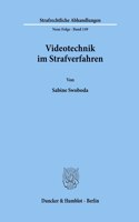 Videotechnik Im Strafverfahren