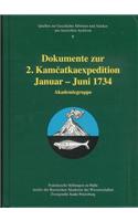 Dokumente Zur 2. Kamcatkaexpedition Januar - Juni 1734. Akademiegruppe