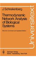 Thermodynamic Network Analysis of Biological Systems