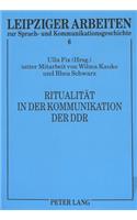 Ritualitaet in der Kommunikation der DDR