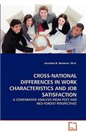 Cross-National Differences in Work Characteristics and Job Satisfaction