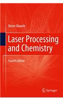 Laser Processing and Chemistry