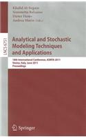 Analytical and Stochastic Modeling Techniques and Applications: 18th International Conference, ASMTA 2011, Venice, Italy, June 20-22, 2011 Proceedings