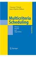 Multicriteria Scheduling