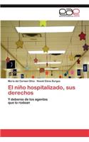 Nino Hospitalizado, Sus Derechos