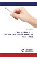 The Problems of Educational Development in Rural India