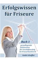 Erfolgswissen für Friseure Buch 1