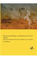Gesetze Hammurabis und ihr Verhältnis zur mosaischen Gesetzgebung