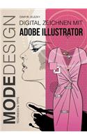 Modedesign - Digital Zeichnen mit Adobe Illustrator