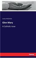 Glen Mary: A Catholic nove