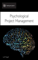 Psychological Project Management