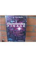 Flammendes Finale