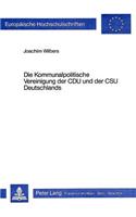 Die Kommunalpolitische Vereinigung der CDU und der CSU Deutschlands
