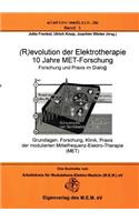 (R)evolution in der Elektrotherapie