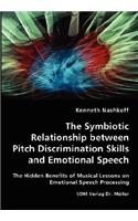 Symbiotic Relationship between Pitch Discrimination Skills and Emotional Speech