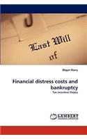 Financial Distress Costs and Bankruptcy