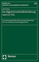 Die Allgemeinverbindlicherklarung Nach 5 Tvg