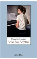 Solo für Sophie