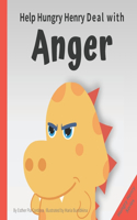 Help Hungry Henry Deal with Anger