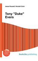 Tony Duke Evers