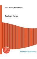 Broken News: (English)