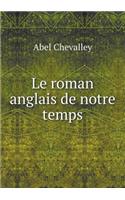 Le Roman Anglais de Notre Temps