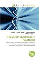Neanderthal Admixture Hypothesis
