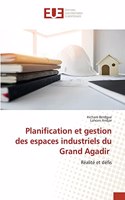 Planification et gestion des espaces industriels du Grand Agadir