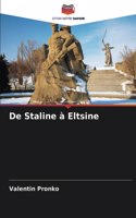 De Staline à Eltsine