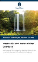 Wasser für den menschlichen Gebrauch