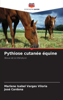 Pythiose cutanée équine