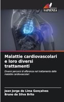 Malattie cardiovascolari e loro diversi trattamenti