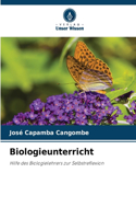 Biologieunterricht