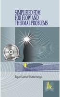 Simplified FDM for Flow and Thermal Problems