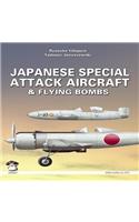 Japanese Special Attack Aircraft & Flying Bombs