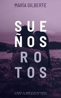 Suenos rotos