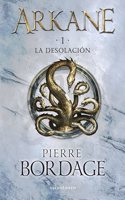 Arkane no 01 La Desolacion: La desolacion