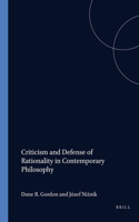 Criticism and Defense of Rationality in Contemporary Philosophy