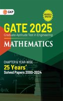GKP GATE 2025 : Mathematics - 25 Year's Chapter-wise & Year-wise Solved Papers 2000-2024