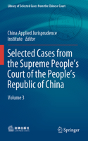 Selected Cases from the Supreme People's Court of the People's Republic of China