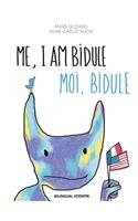 Me, I Am Bidule - Moi, Bidule