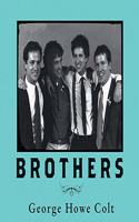 Brothers
