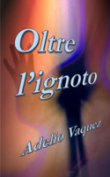 Oltre l'ignoto