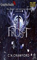 Frost [Dramatized Adaptation]