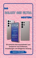 Das Galaxy S25 Ultra Meistern