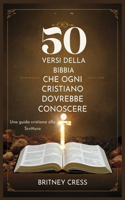 50 Versi Della Bibbia Che Ogni Cristiano Dovrebbe Conoscere