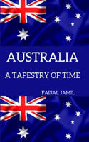 Australia: A Tapestry of Time